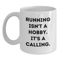 Load image into Gallery viewer, Funny Running Quotes White Coffee Mug Gifts from Men to Friends on Valentine's - Main