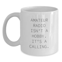 Load image into Gallery viewer, Amateur Radio Enthusiasts Gifts from Family for Him - Funny Quote White Coffee Mug - Valentine's Unique - Main