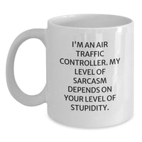 Load image into Gallery viewer, Funny Air Traffic Controller Gifts from Men to Friends - Valentine's Unique Sarcasm Mug for Air Traffic Controller Lovers, White Coffee Mug, 11oz - Main
