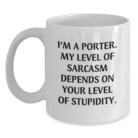 Load image into Gallery viewer, Funny Porter Gifts from Men Friends Valentine's Unique White Coffee Mug for Porter - Main