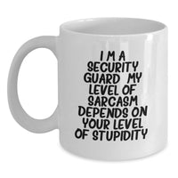 Load image into Gallery viewer, Security Guard Funny White Coffee Mug - Gifts for Security Guards by Men - Unique Valentine's Gifts from Friends to Family - Main