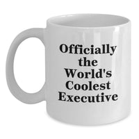 Load image into Gallery viewer, Officially The World's Coolest Executive Funny Quote Birthday Unique Gifts for Executive Friends - Main