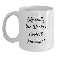 Load image into Gallery viewer, Funny Principal White Coffee Mugs Gifts from Friends for Principal on Mother's Day Unique - Main