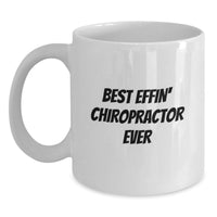 Load image into Gallery viewer, Funny Chiropractor Gifts for Men - Best Effin' Chiropractor Ever Birthday Unique Gifts from Family - Main