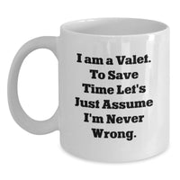 Load image into Gallery viewer, Unique Gifts from Men to Valet Friends on Mother's Day - Funny White Coffee Mug - Main