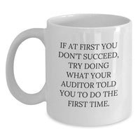 Load image into Gallery viewer, Auditor Humor Funny White Coffee Mug Gifts for Men from Family, Father's Day Unique Gifts for Auditor, White Coffee Mug with 15oz Capacity - Main