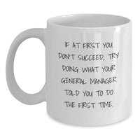 Load image into Gallery viewer, Funny General Manager White Coffee Mugs Gifts from Friends for Mother's Day - Main