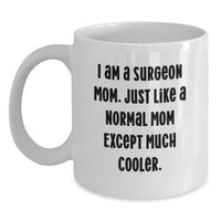 Load image into Gallery viewer, Funny Surgeon Mom Graduation Gifts from Women to Friends for Surgeons - Main