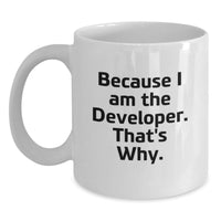 Load image into Gallery viewer, Funny Developer Gifts from Friends - White Coffee Mug for Men, Women, and Coworkers - Inspirational Graduation Unique Gifts - Main