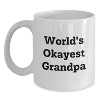 Load image into Gallery viewer, Grandpa Keepsake Mug for Him World's Okayest Birthday Gift - Main