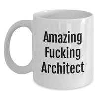 Load image into Gallery viewer, Architect Keepsake Mug for Him Birthday Gift 'Amazing F***ing Architect' - Main