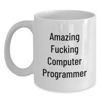 Load image into Gallery viewer, Gifts from Friends to Computer Programmer Graduation Unique Funny White Coffee Mug - Main