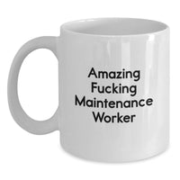 Load image into Gallery viewer, Maintenance Worker White Coffee Mug for Him Surprise Birthday Gift - Main