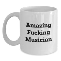 Load image into Gallery viewer, Funny Musician Gift White Coffee Mug for Musician Graduation Unique Gifts from Family, Friends, Coworkers, or Men - Main