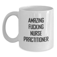 Load image into Gallery viewer, Funny Nurse Practitioner Gifts from Men - Amazing Graduation Unique Gifts for Nurse Practitioner Women - Main