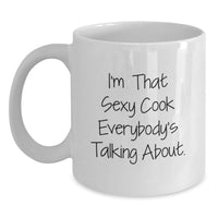 Load image into Gallery viewer, Cook Keepsake White Mug for Him Birthday Gift I'm That Sexy Cook - Main
