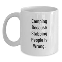 Load image into Gallery viewer, Camping Humor White Coffee Mug - Funny Quote for Camping Enthusiasts, Gifts from Friends and Family for Graduation, White 11oz or 15oz Ceramic Mug, Camping Gifts for Men and Women - Main