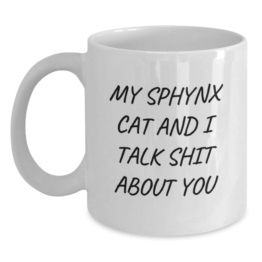 Sphynx Cat Lovers Funny Graduation Gifts from Friends to Family - White Coffee Mug, 11oz or 15oz, Ceramic, Microwave, and Dishwasher Safe - Main