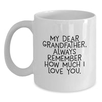 Load image into Gallery viewer, A Heartwarming Gift for Grandfather - Funny White Coffee Mug for Him from Grandchildren - Christmas Unique Gifts - Main
