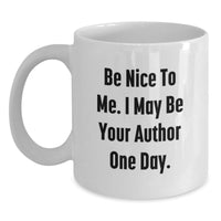 Load image into Gallery viewer, Funny Inspirational Author Gifts from Friends, White Coffee Mug for Author, Graduation Unique Gifts for Author - Main