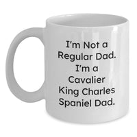 Load image into Gallery viewer, Cavalier King Charles Spaniel Dad Gifts for Men from Family - Funny White Coffee Mug Birthday Unique Presents - Main