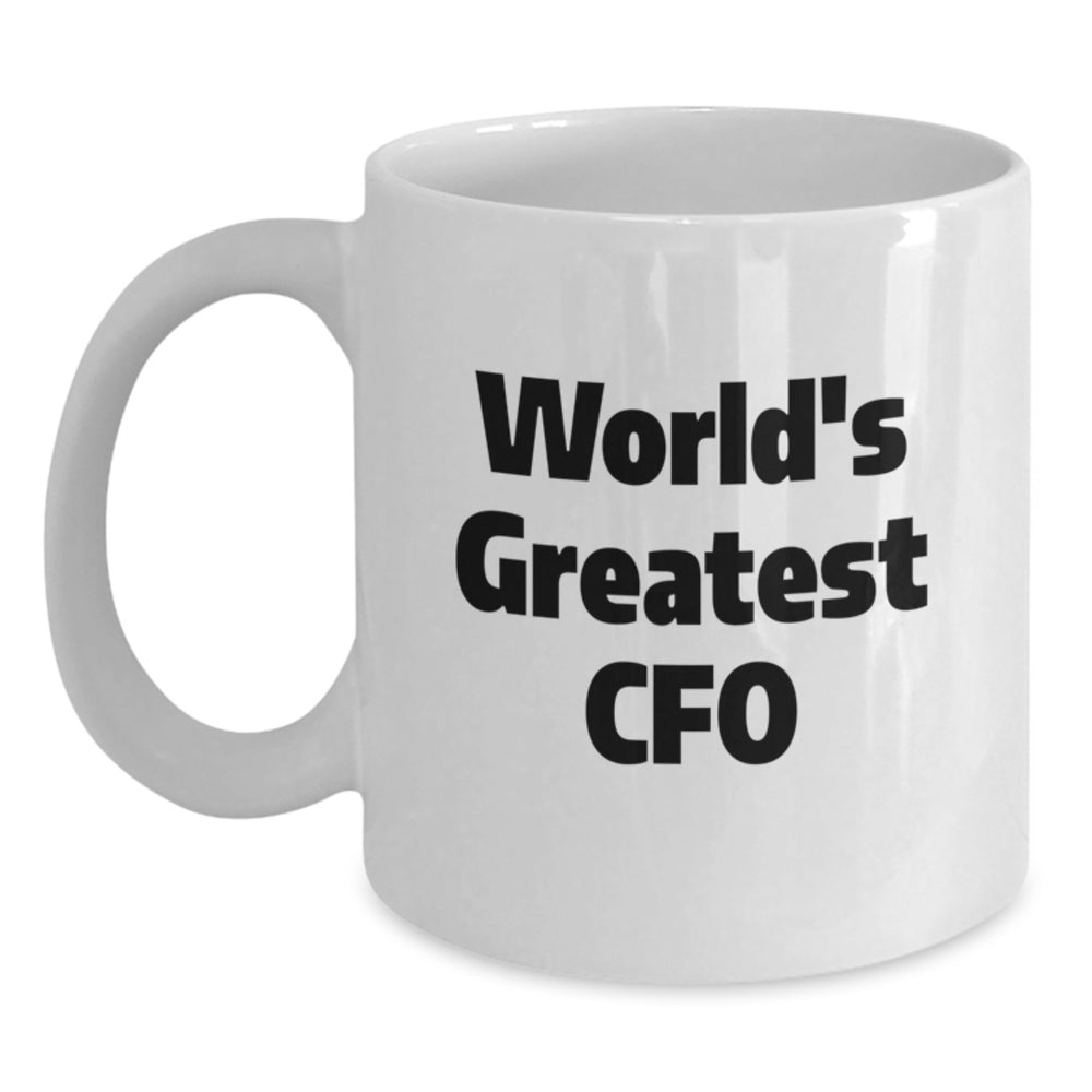 Funny CFO Gifts from Friends to World's Greatest CFO, White Coffee Mug for Graduation - Main