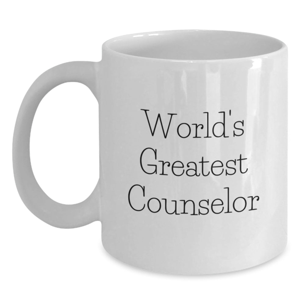 Funny Counselor Gifts, White Coffee Mug, 'World's Greatest Counselor' Quote for Christmas Unique Gifts from Friends - Main