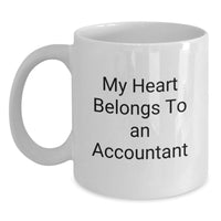 Load image into Gallery viewer, Funny Gifts from Family to Accountant - White Coffee Mug for Graduation Unique Gifts from Men to Accountant - Main