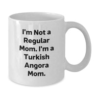 Load image into Gallery viewer, Turkish Angora Cat Lovers Gifts, Funny Mom, White Coffee Mug for Graduation, Gifts from Mom to Turkish Angora Cat Owner, 11oz/15oz Ceramic Mug - Additional