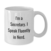 Load image into Gallery viewer, Funny Secretary Gifts for Her, I'm A Secretary. I Speak Fluently In genius. White Coffee Mug with Christmas Cheer, Perfect for Coworkers, Family, and Friends - 11oz or 15oz - Additional