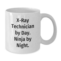 Load image into Gallery viewer, Funny X-Ray Technician Gifts for Men - White Coffee Mug, X-Ray Technician By Day. Ninja By Night. Christmas Unique - Additional