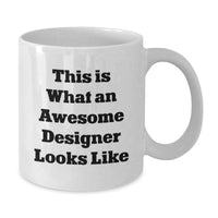 Load image into Gallery viewer, Funny Designer White Coffee Mug Gifts for the Awesome Designer - Graduation Unique Gifts from Friends - Additional