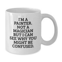 Load image into Gallery viewer, Funny Painter Gifts for Men and Women - White Coffee Mug - Gifts from Friends and Family to Painter Graduation Unique - Additional