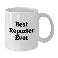 Load image into Gallery viewer, Funny Reporter Quotes White Coffee Mug Gifts from Family for Men, Best Reporter Ever Mug, Unique Christmas Unique Gifts - Additional
