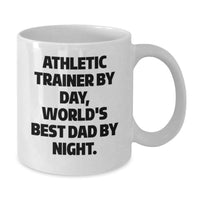 Load image into Gallery viewer, Funny Inspirational Gifts from Mom Dad to Awesome Athletic Trainer by Day World's Best Dad by Night White Coffee Mug - Additional
