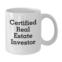 Load image into Gallery viewer, Funny Real Estate Investor Gifts from Men - Inspirational White Coffee Mug for Real Estate Investors - Gifts for Real Estate Investors - Additional