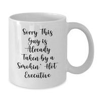 Load image into Gallery viewer, Funny Executive Gifts, White Coffee Mug, Birthday Unique Presents for Smokin Hot Executives from Friends, Coworkers, Family - Additional
