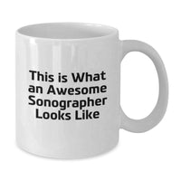 Load image into Gallery viewer, Funny Sonographer Gifts from Friends, White Coffee Mug for Birthday, This Is What An Awesome Sonographer Looks Like, Gift for Sonographer - Additional
