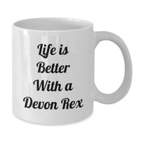 Load image into Gallery viewer, Funny Devon Rex Cat Gifts for Friends and Family, White Coffee Mug with Life Is Better With A Devon Rex Quote, Birthday Unique Gift from Men or Women - Additional