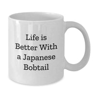 Load image into Gallery viewer, Japanese Bobtail Cat Lover Gift, Funny White Coffee Mug for Men, Women, Friends, Coworkers, Family, Birthday Unique Gifts from Men, Women, Friends, Coworkers, Family - Additional