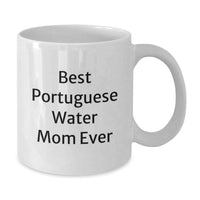 Load image into Gallery viewer, Funny Portuguese Water Dog Gifts from Mom - Best Portuguese Water Mom Ever White Coffee Mug for Graduation - Additional
