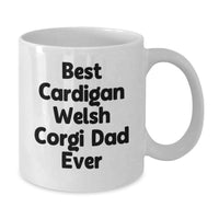 Load image into Gallery viewer, Funny Cardigan Welsh Corgi Dog Gifts for Dad - White Coffee Mug - Best Dad Ever - Additional