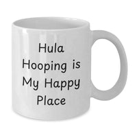Load image into Gallery viewer, Hula Hooping Gifts from Friends, Hula Hooping Is My Happy Place, 11oz or 15oz White Coffee Mug for Hula Hooping Enthusiasts, Graduation Unique Gifts, Gifts for Hula Hooping Lovers - Additional
