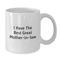 Load image into Gallery viewer, Funny I Have The Best Great Mom-in-law White Coffee Mug Gifts for Her Birthday from Family - Additional
