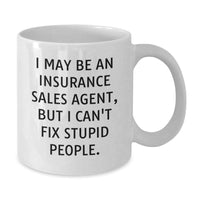 Load image into Gallery viewer, Funny Insurance Sales Agent Gifts for Men, Unique White Coffee Mug, Christmas Unique Gifts from Friends to Insurance Sales Agent - Additional
