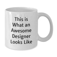 Load image into Gallery viewer, Funny Designer Quotes White Coffee Mug Gifts from Friends, Designer Unique Graduation Gifts for Men, Women, Graduation Day Inspiration, Cute White Mug - Additional