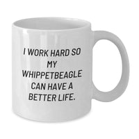 Load image into Gallery viewer, Whippet Dog Lover Gifts from Friends for Whippetbeagle&#39;s Birthday Unique White Coffee Mug, I Work Hard, Funny Quote - Additional
