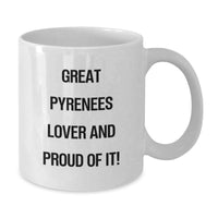 Load image into Gallery viewer, Great Pyrenees Dog Lover Gifts for Friends, Funny White Coffee Mug, Birthday Unique Gifts from Family - Additional