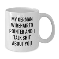 Load image into Gallery viewer, Funny German Wirehaired Pointer Dog Lover Gifts from Friends to Family - White Coffee Mug - Additional
