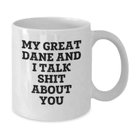 Load image into Gallery viewer, Funny Great Dane Dog White Coffee Mug Gifts for Men and Women Friends Family from Lover - Additional
